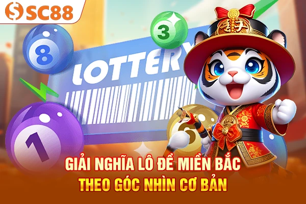 Giải nghĩa lô đề miền Bắc theo góc nhìn cơ bản