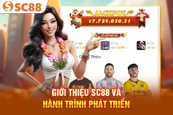 Giới thiệu SC88 và hành trình phát triển