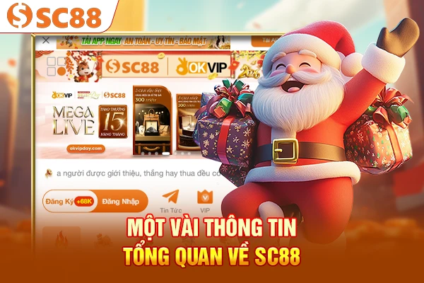 Một vài thông tin tổng quan về SC88